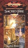 Sacred Fire (Dragonlance: Kingpriest Trilogy, Book 3)