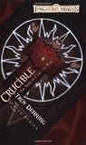 Crucible: The Trial of Cyric the Mad (Forgotten Realms: The Avatar) by Troy Denning