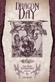 Dragon Day (Dragonlance: The New Adventures, Vol. 6)