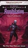 Annihilation: R.A. Salvatore's War of the Spider Queen, Book V (Forgotten Realms: R.A. Salvatore's War of the Spider)