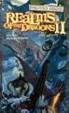 Realms of the Dragons II: A Forgotten Realms Anthology
