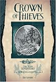 Crown of Thieves: Elidor Trilogy: Vol I (Dragonlance: The New Adventures)
