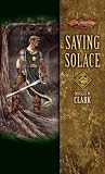 Saving Solace (Dragonlance: Champions, Vol. 1)