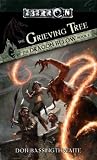 The Grieving Tree: The Dragon Below, Book 2 (The Dragon Below)