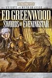 Swords of Eveningstar: The Knights of Myth Drannor, Book I (The Knights of Myth Drannor)