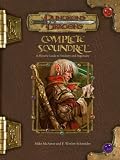 Complete Scoundrel: A Player's Guide to Trickery and Ingenuity (Dungeons & Dragons Accessory)