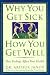 Arthur Janov: Why You Get Sick and How You Get Well: The Healing Power of Feelings
