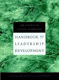 The Center for Creative Leadership Handbook of Leadership Development (Jossey Bass Business and Management Series)