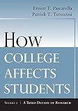 How College Affects Students: A Third Decade of Research (Jossey-Bass Higher & Adult Education)