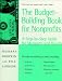 The Budget-Building Book for Nonprofits: A Step-by-Step Guide for Managers and Boards (Jossey-Bass Nonprofit & Public Management Series) by Murray Dropkin