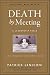 Death by meeting