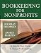 Bookkeeping for Nonprofits: A Step-by-Step Guide to Nonprofit Accounting by Murray Dropkin