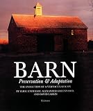 Barn: Evolution and Adaption of a Vernacular Icon
