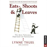 Eats, Shoots & Leaves: 2006 Day-to-Day Calendar