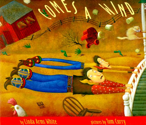 Comes a Wind (Melanie Kroupa Books)