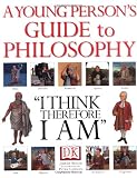 Young Person\'s Guide to Philosophy
