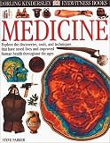 Eyewitness: Medicine (Eyewitness Books)