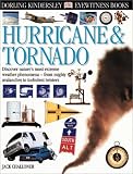 Eyewitness: Hurricane and Tornado