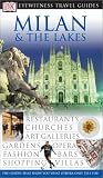Milan & The Lakes (Eyewitness Travel Guides)