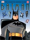 Batman: The Animated Series Guide
