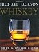Whiskey: The Definitive World Guide