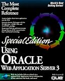 Special Edition Using Oracle Web Application Server 3 (Special Edition Using)