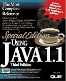 Special Edition Using Java 1.1 (Special Edition Using)