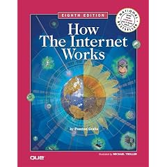 How the Internet Works  (8th Edition)
