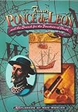 Juan Ponce de León: And the Search for the Fountain of Youth