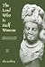 The Lord Who Is Half Woman: Ardhanarisvara in Indian and Feminist Perspective