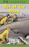 Out Of The Deep (Mysteries in Our National Park)