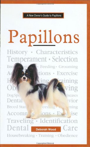 A New Owner\'s Guide to Papillons