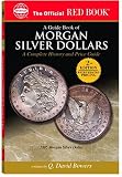 A Guide Book Of Us Morgan Silver Dollars: A Complete History and Price Guide (Official Red Book) (Official Red Book)
