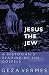 Jesus the Jew: A Historian's Reading of the Gospels