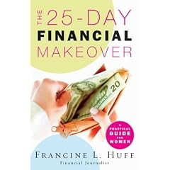 The 25-Day Financial Makeover: A Practical Guide for Women