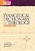 Evangelical Dictionary of Theology (Baker Reference Library)