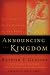 Arthur F. Glasser: Announcing the Kingdom: The Story of God's Mission in the Bible