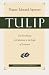 Tulip - The Five Points of Calvinism in the Light of Scripture
