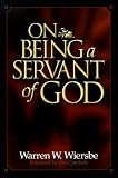 On Being a Servant of God
