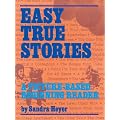 A Picture-Based Beginning Reader (True Stories)