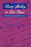 Mary Shelley in Her Times