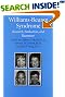 Williams-Beuren Syndrome: Research, Evaluation, and Treatment