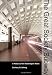 The Great Society Subway: A History of the Washington Metro (Creating the North American Landscape)