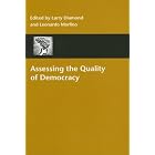Assessing the Quality of Democracy (A Journal of Democracy Book) by Larry Diamond, Leonardo Morlino