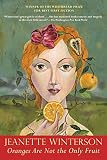 Oranges Are Not the Only Fruit (Winterson, Jeanette)