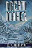 Dream Maker: A Novel