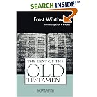 The Text of the Old Testament: An Introduction to the Biblia Hebraica by Ernst Wurthwein, Erroll F. Rhodes (Translator)