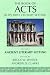 The Book of Acts in Its Ancient Literary Setting (Book of Acts in Its First Century Setting)