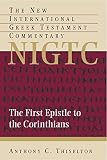 The First Epistle to the Corinthians (New International Greek Testament Commentary)