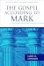 The Gospel According to Mark (Pillar New Testament Commentary)